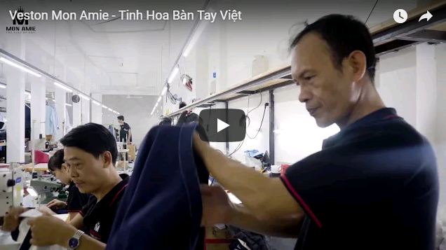 Thợ may Mon Amie Veston - Tinh Hoa Bàn Tay Việt